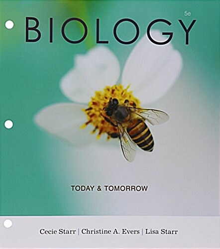 Biology Today and Tomorrow With Physiology + Mindtap Biology, 1-term Access (Loose Leaf, 5th, PCK)