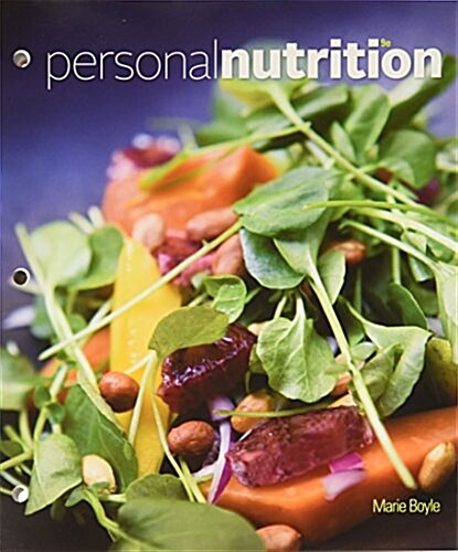 Personal Nutrition + Mindtap Nutrition, 1-term Access (Loose Leaf, 9th, PCK)