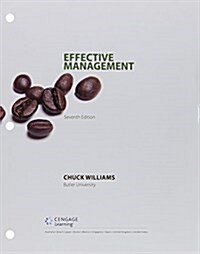 Effective Management + Lms Integrated for Mindtap Management, 1-term Access (Loose Leaf, 7th, PCK)