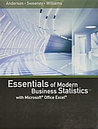 Essentials of Modern Business Statistics With Microsoft Excel + Lms Integrated for Aplia, 1-term Access (Hardcover, 6th, PCK)
