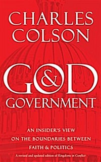 God & Government: An Insiders View on the Boundaries Between Faith & Politics (Audio CD, Library)