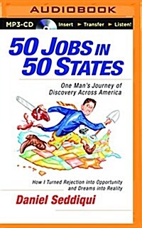 50 Jobs in 50 States: One Mans Journey of Discovery Across America (MP3 CD)