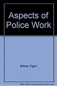 Aspects of Police Work (Hardcover)