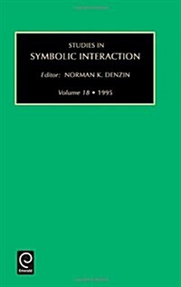 Studies in Symbolic Interaction (Hardcover)