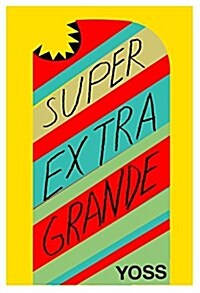 Super Extra Grande (Paperback)