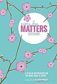 Everyday Matters Desk Diary 2017 (Paperback)