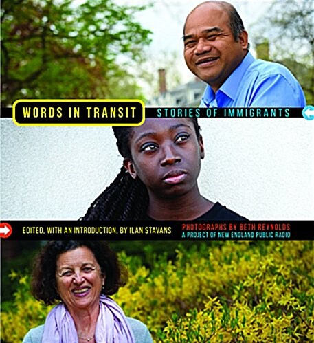 Words in Transit: Stories of Immigrants (Paperback)