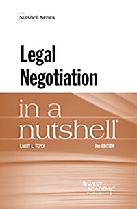 Legal Negotiation in a Nutshell (Paperback, 3rd, New)