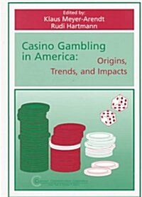 Casino Gambling in America (Paperback)