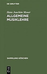 Allgemeine Musiklehre (Hardcover, 3, 3. Aufl. Reprin)