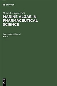 Marine Algae in Pharmaceutical Science. Vol. 1 (Hardcover, Reprint 2013)