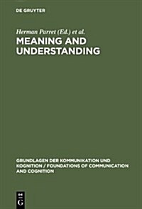 Meaning and Understanding (Hardcover, Library)