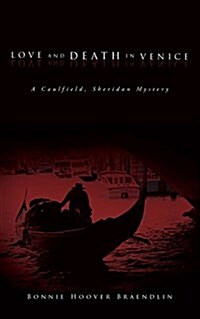 Love and Death in Venice: A Caulfield, Sheridan Mystery (Paperback)