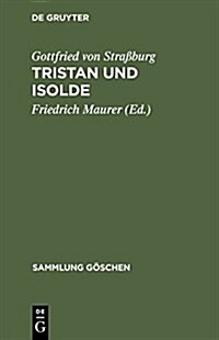 Tristan Und Isolde (Hardcover, 5, 5. Aufl. Reprin)