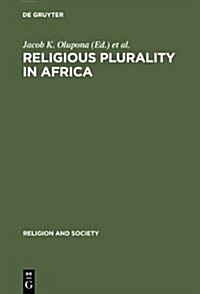 Religious Plurality in Africa (Hardcover)