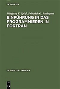 Einf?rung in das Programmieren in FORTRAN (Hardcover, 7, Enthalt Eine Pr)