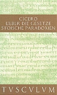 De legibus / ?er die Gesetze (Hardcover, 3)