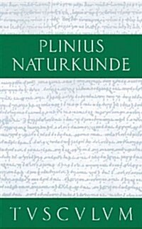 Medizin Und Pharmakologie: Heilmittel Aus Kulturpflanzen: Lateinisch - Deutsch (Hardcover)