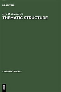 Thematic Structure (Hardcover, Reprint 2012)