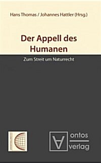 Der Appell des Humanen (Paperback)