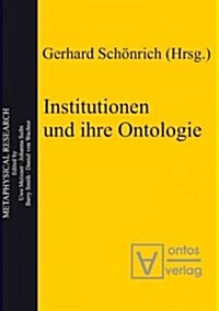 Institutionen Und Ihre Ontologie (Hardcover)