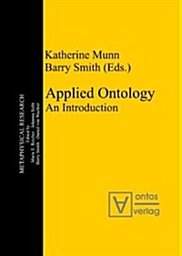 Applied Ontology: An Introduction (Hardcover)