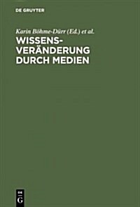 Wissensver?derung durch Medien (Hardcover, Reprint 2013)