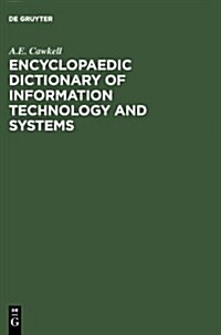Encyclopaedic Dictionary of Information Technology and Systems (Hardcover, Reprint 2012)