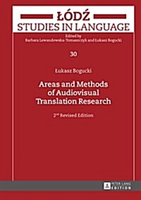 Areas and Methods of Audiovisual Translation Research: 2nd Revised Edition (Hardcover, 2, Revised)
