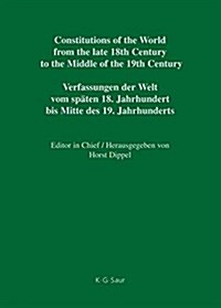 Constitutional Documents of Austria, Hungary and Liechtenstein 1791-1849 (Hardcover)