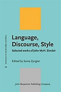 Language, Discourse, Style (Hardcover)