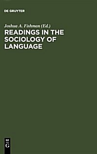 Readings in the Sociology of Language (Hardcover)