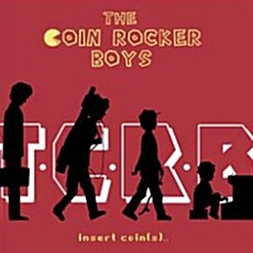 The Coin Rocker Boys - Insert Coin