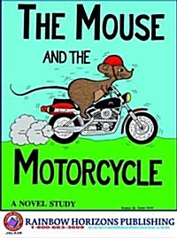 The Mouse and the Motorcycle (Perfect Paperback)