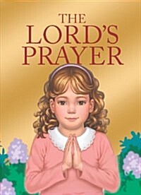 The Lords Prayer (Hardcover)