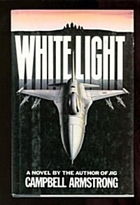 White Light (Hardcover, 1st)