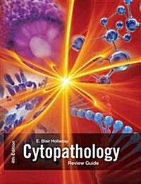 Cytopathology Review Guide (Hardcover, 4 Rev ed)