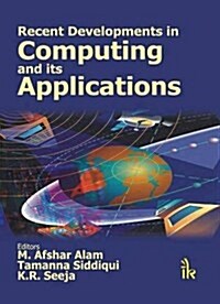 Recent Developments in Computing and Its Applications (Hardcover)