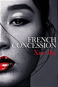 French Concession (Hardcover)