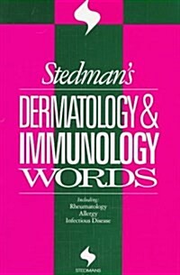 Stedmans Dermatology & Immunology Words (Stedmans Word Books) (Paperback)