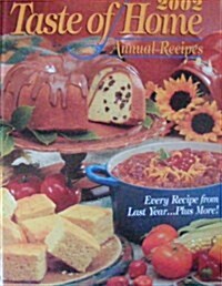 2002 Taste of Home Annual Recipes (Hardcover, English Language)