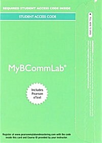 Mylab Business Communication with Pearson Etext -- Access Card -- For Excellence in Business Communication (Hardcover, 12)