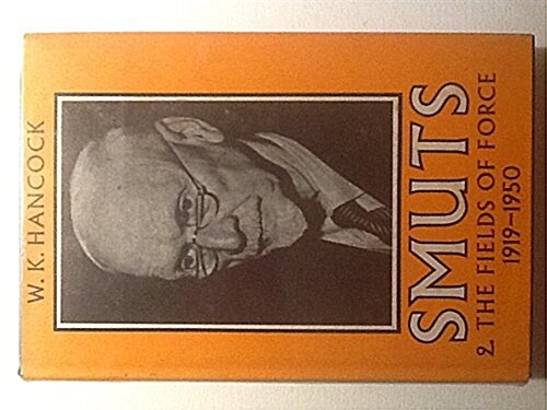 Smuts Vol 2 Fields of Frce (Hardcover)