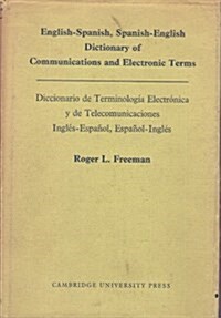 English-Spanish, Spanish-English Dictionary of Communications and Electronic Terms (Hardcover)