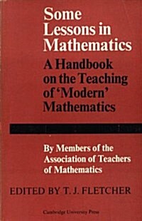 Some Lessons in Mathematics (Paperback)