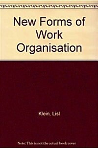 New Forms of Work Organisation (Hardcover)