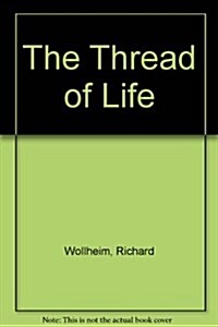 The Thread of Life (Hardcover)