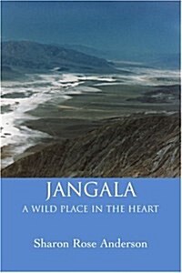 Jangala: A Wild Place in the Heart (Paperback)