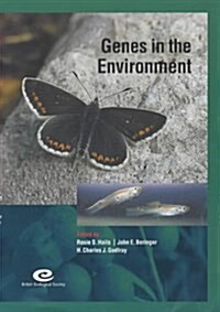 Genes in the Environment: 15th Special Symposium of the British Ecological Society (Hardcover)
