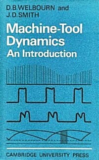 Machine-Tool Dynamics: An Introduction (Hardcover)